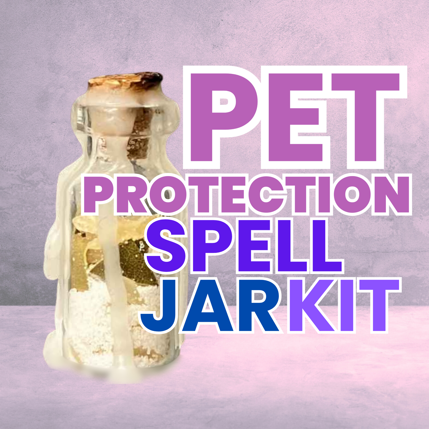 Pet Protection Spell Jar Kit